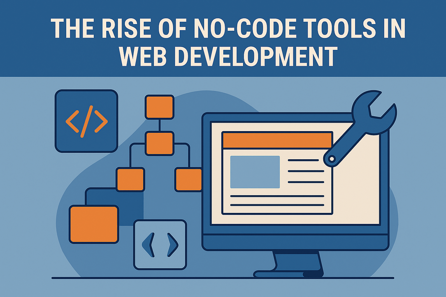 The Rise of No-Code Tools in Web Development